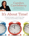It's About Time! (eBook): 10 Smart Strategies to Avoid Time Traps and Invest Yourself Where It Matters